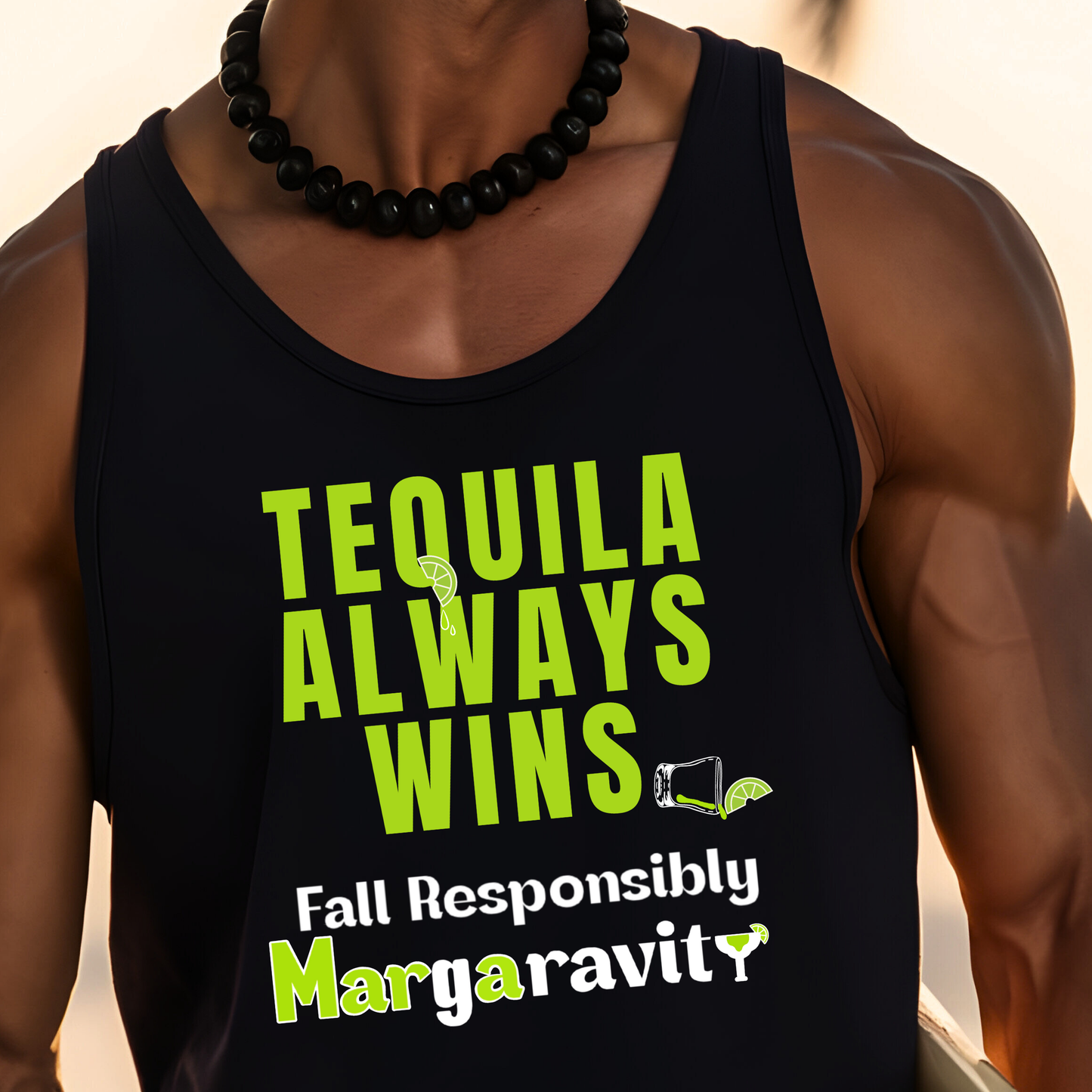 Tequila Always Wins, unisex tank