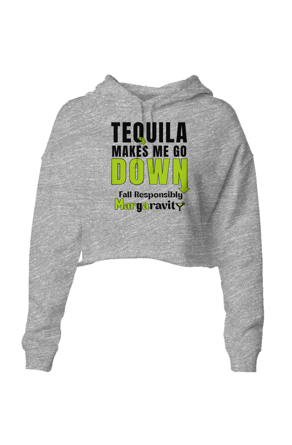 Tequila Makes Me Go Down, Lightweight Cropped Hoodie