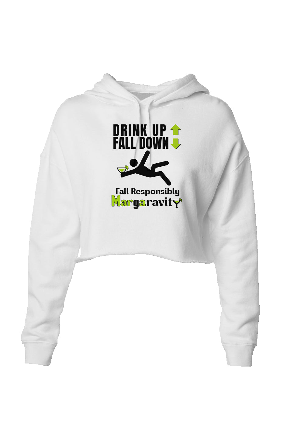 Drink Up Fall Down, Lightweight Cropped Hoodie