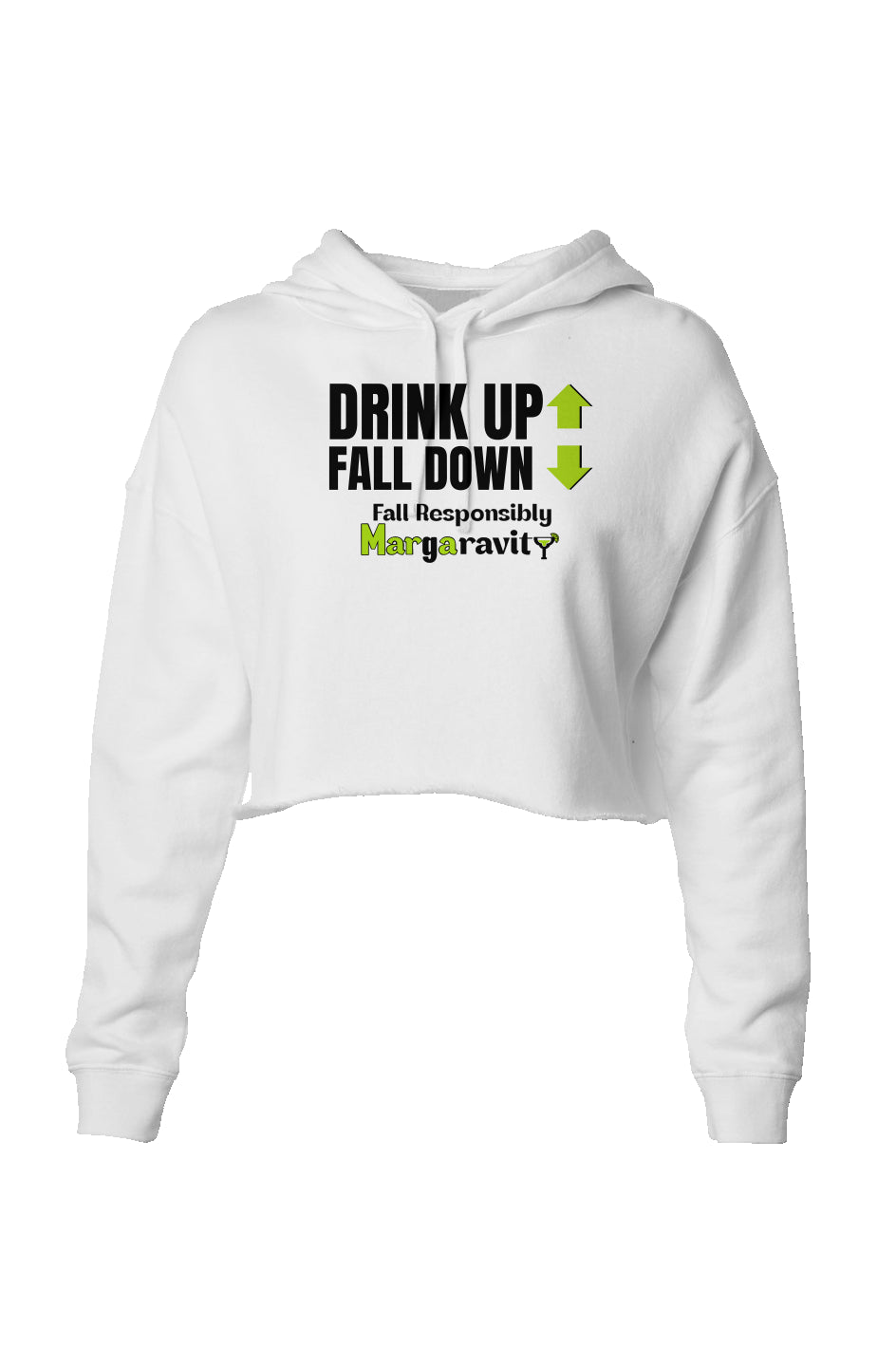 Drink Up Fall Down, Lightweight Cropped Hoodie
