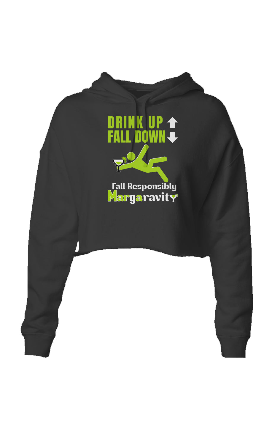 Drink Up Fall Down, Lightweight Cropped Hoodie