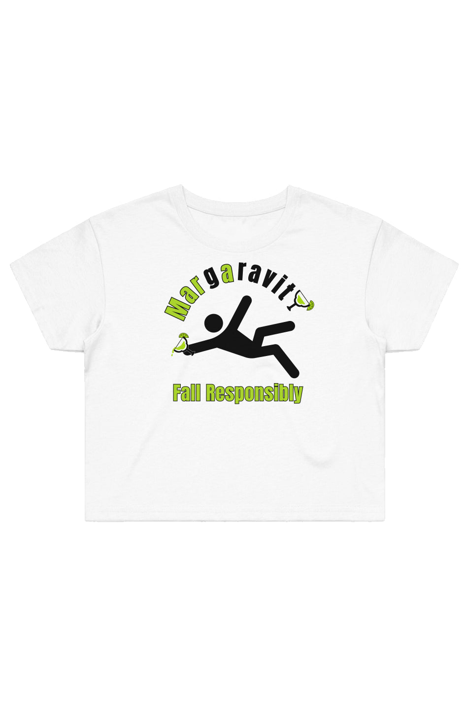 Margaravity Fall Responsibly, Street Crop Tee