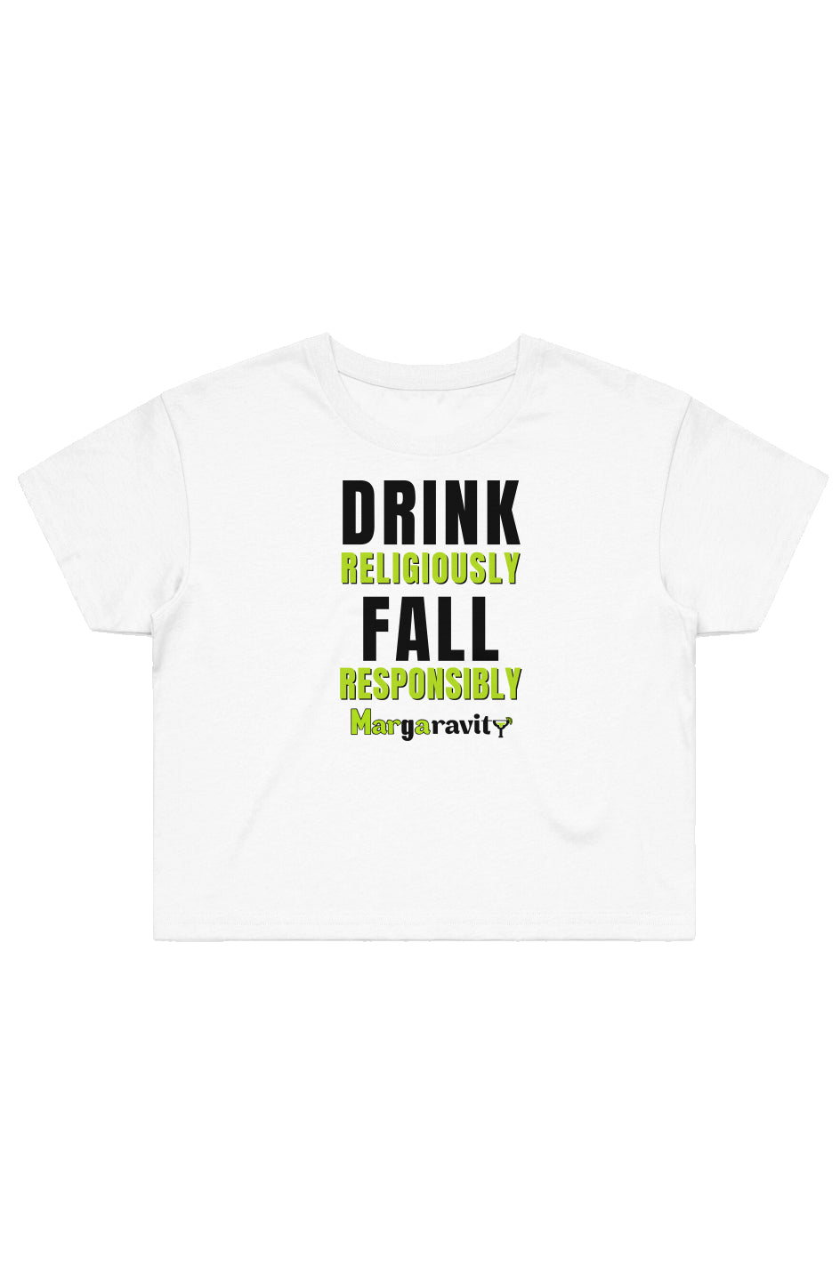 Drink Religiously Fall Responsibly, Street Crop Tee