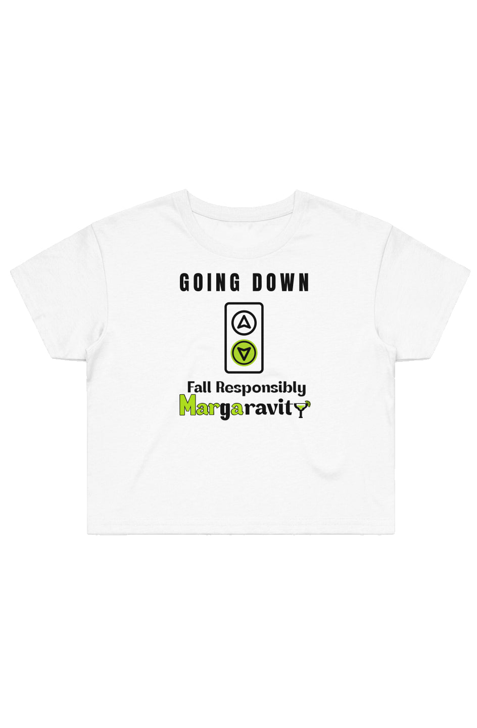 Going Down, Street Crop Tee