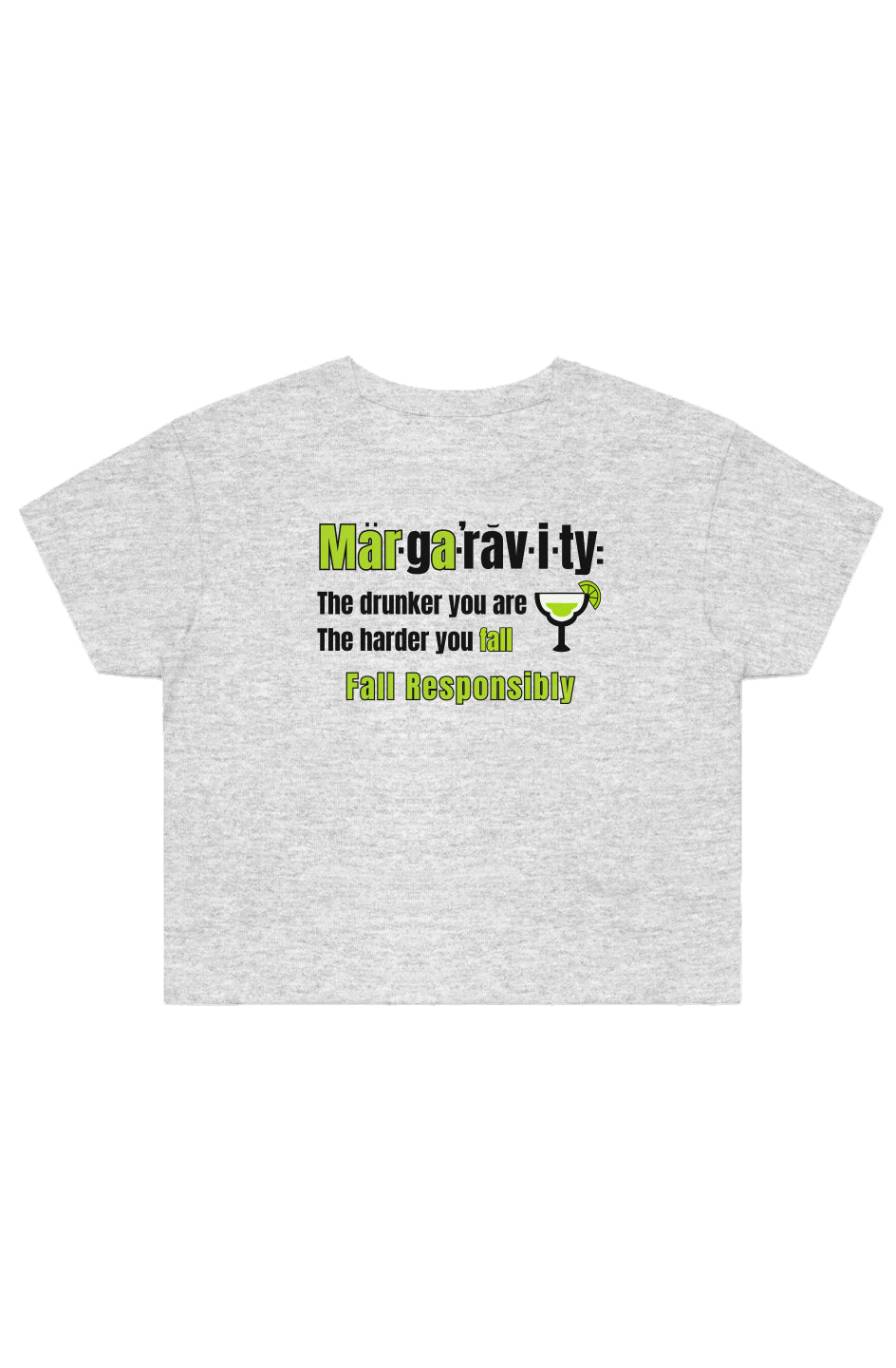The Definition of Margaravity, Street Crop Tee