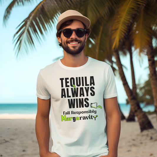 Tequila Always Wins, Unisex Jersey T-Shirt in White