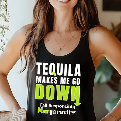 Tequila Makes me Go Down, unisex tank