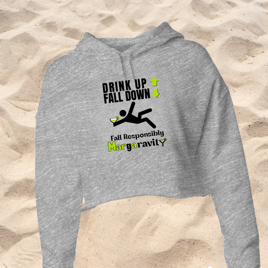 Drink Up Fall Down, Lightweight Cropped Hoodie
