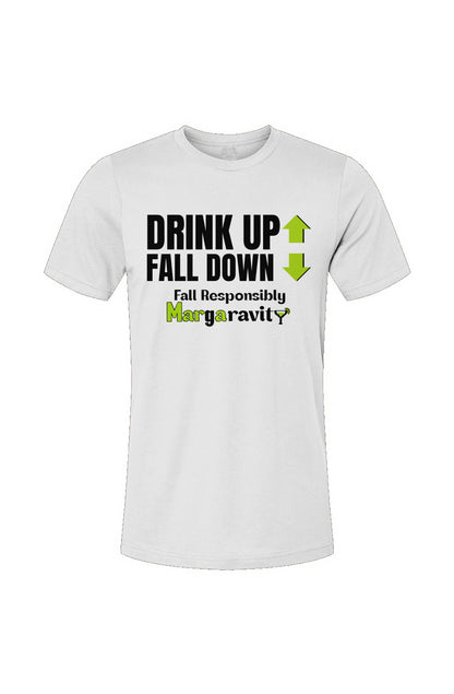 Drink Up Fall Down, Unisex Jersey T-Shirt in White