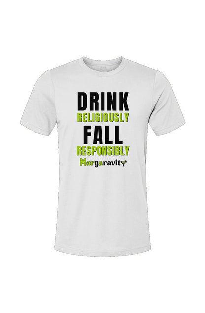 Drink Religiously Fall Responsibly, Unisex Jersey T-Shirt in White