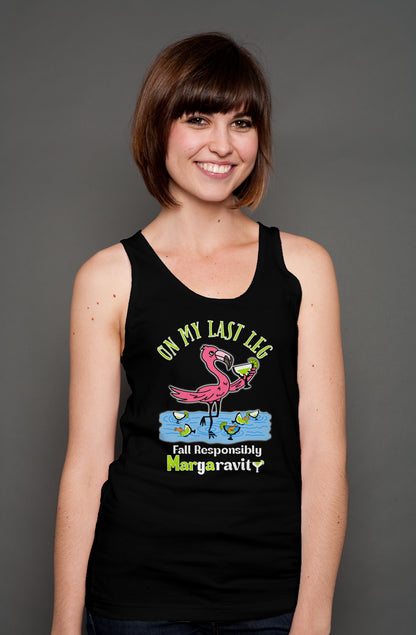 On My Last Leg, unisex tank