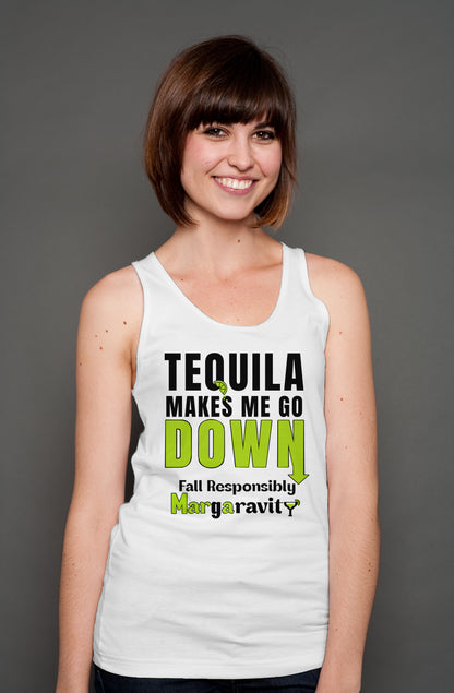 Tequila Makes Me Go Down, unisex tank